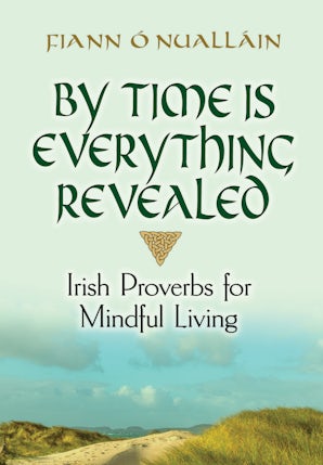 By Time Is Everything Revealed