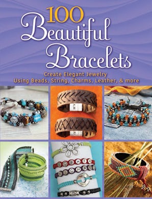 100 Beautiful Bracelets