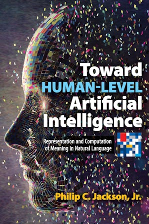 Toward Human-Level Artificial Intelligence