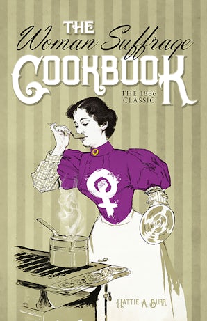 The Woman Suffrage Cookbook