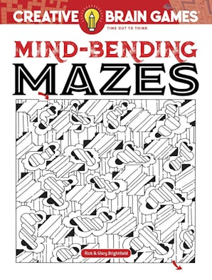 Creative Brain Games Mind-Bending Mazes – Dover Publications