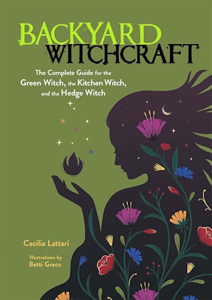Backyard Witchcraft