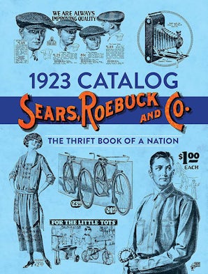 SEARS ROEBUCK & CO 1927年版復刻カタログ SEARS ROEBUCK & CO 1927年版復刻カタログ Sears Roebuck Catalog 1927
