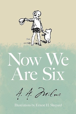 Now We Are Six – Dover Publications