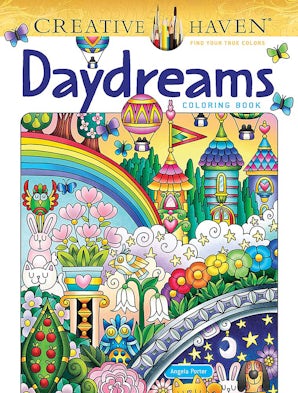 Creative Haven Daydreams Coloring Book – Dover Publications