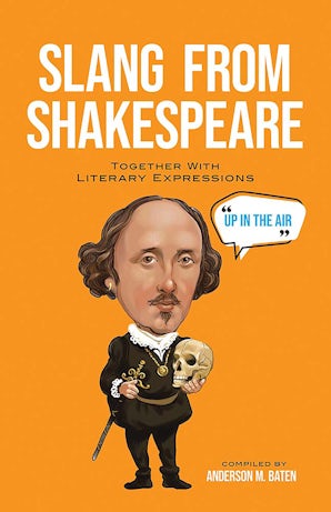 Slang from Shakespeare – Dover Publications