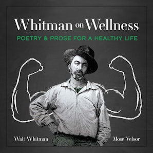 Whitman on Wellness