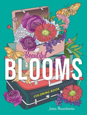 Beautiful Blooms Coloring Book