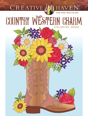Creative Haven Country Western Charm Coloring Book – Dover Publications