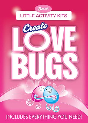 Little Activity Kits: Create Lovebugs