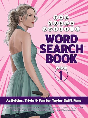 The Unofficial Super Swiftie Word Search Book (Volume 1)