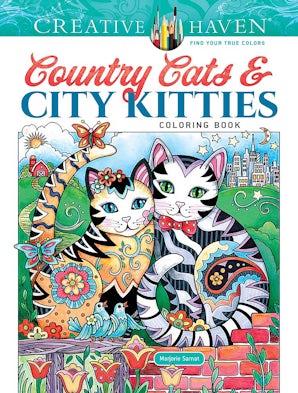 Creative Haven Country Cats & City Kitties Coloring Book