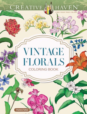 Creative Haven Vintage Florals Coloring Book