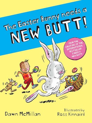 The Easter Bunny Needs a New Butt!