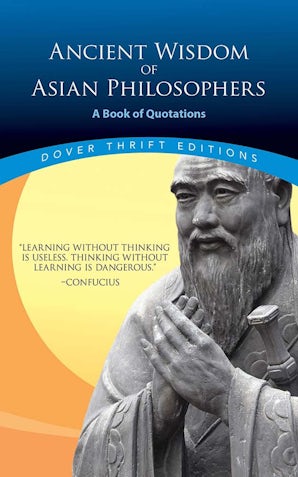 Ancient Wisdom of Asian Philosophers