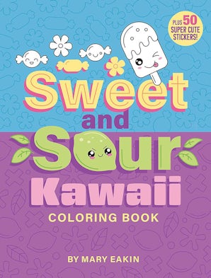 Sweet & Sour Kawaii Coloring Book