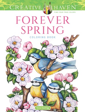 Creative Haven Forever Spring Coloring Book