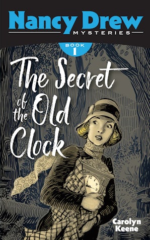 The Secret of the Old Clock – Dover Publications