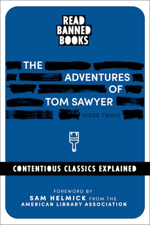 The Adventures of Tom Sawyer: Banned Books