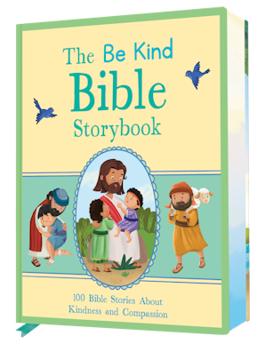 The Be Kind Bible Storybook