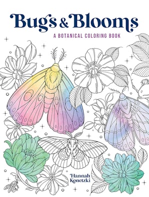 Bugs & Blooms: A Botanical Coloring Book