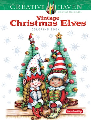 Creative Haven Vintage Christmas Elves Coloring Book