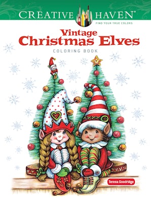 Creative Haven Vintage Christmas Elves Coloring Book