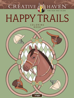 Creative Haven Happy Trails Coloring Book