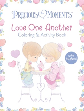 Precious Moments Love One Another Coloring & Activity Book (with Stickers!)