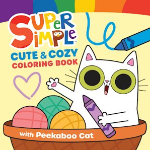 Super Simple Cute & Cozy Coloring Book with Peekaboo Cat
