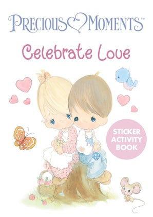 Precious Moments Celebrate Love Sticker Activity Book
