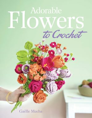 Adorable Flowers to Crochet