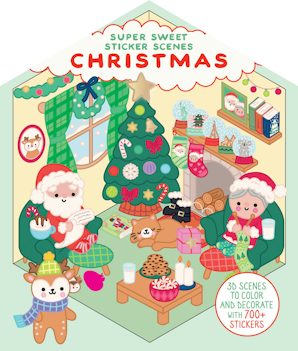 Super Sweet Sticker Scenes: Christmas