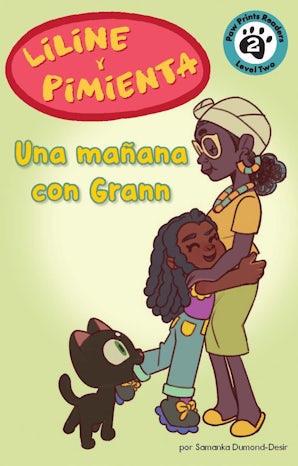 Liline y Pepper: Una mañana con Grann