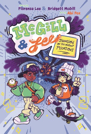 McGill and Lee 1: Invasion of the Mutant Plications