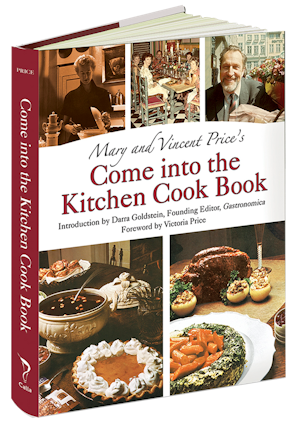 Mary and Vincent Price's Come into the Kitchen Cook Book – Dover