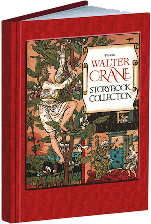 The Walter Crane Storybook Collection