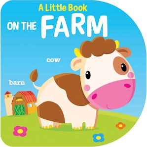 A Little Book: On the Farm