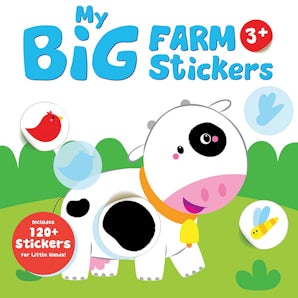 My Big Farm Sticker Book: Cow (Ages 3+)