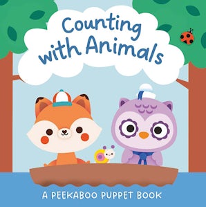 Counting with Animals: A Peekaboo Puppet Book (Includes Board Book and Glove with 5 Finger Puppets!)