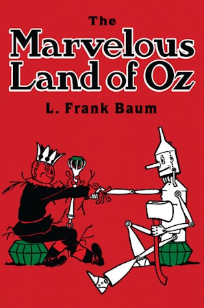 The Marvelous Land of Oz – Dover Publications