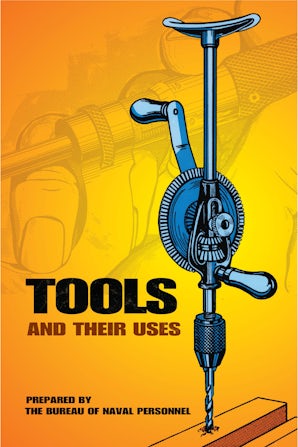Tools and Their Uses – Dover Publications