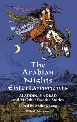 The Arabian Nights Entertainments – Dover Publications
