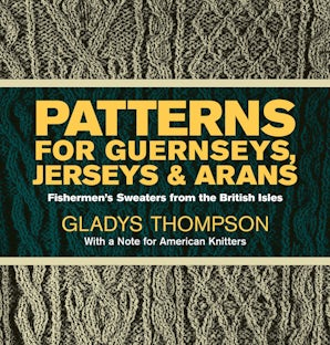 Patterns for Guernseys, Jerseys & Arans