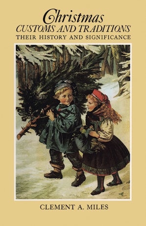 Christmas Customs and Traditions – Dover Publications