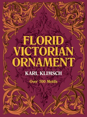 Florid Victorian Ornament – Dover Publications