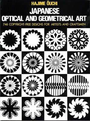 Japanese Optical and Geometrical Art – Dover Publications