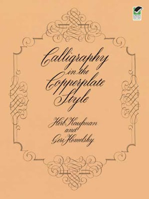 Calligraphy in the Copperplate Style – Dover Publications