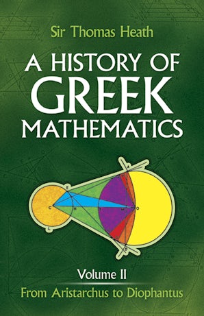 洋書 Images in Mind Stat in Arch & Clas Greek A History of Greek Mathematics, Volume II – Dover Publications