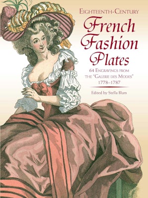 Eighteenth-Century French Fashion Plates in Full Color